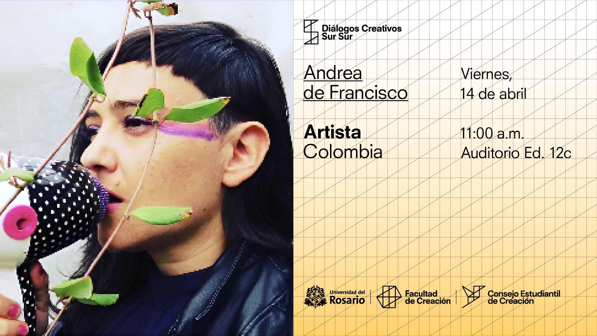 Diálogos Creativos Sur Sur: Andrea de Francisco, Colombia