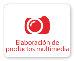 Elaboración, grabación o edición de productos multimedia