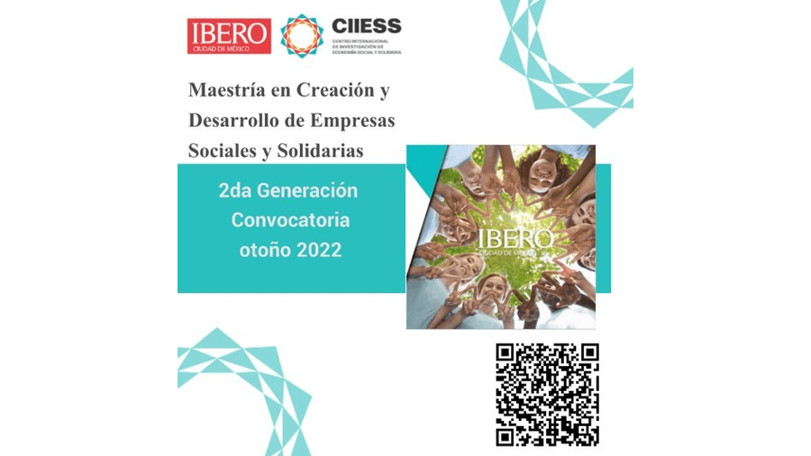 La Universidad Iberoamericana de México, Miembro del HUBLAyCTIP Nos Invita a Conocer La Maestría en Creación y Desarrollo de Empresas Sociales: una maestría que promueve la innovación social transformadora.