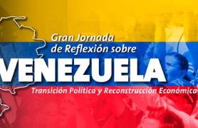 Gran jornada de reflexión sobre Venezuela