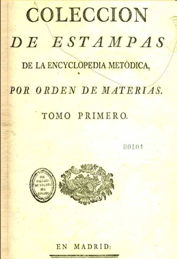 Colección de estampas de la encyclopedia metódica, por orden de materias