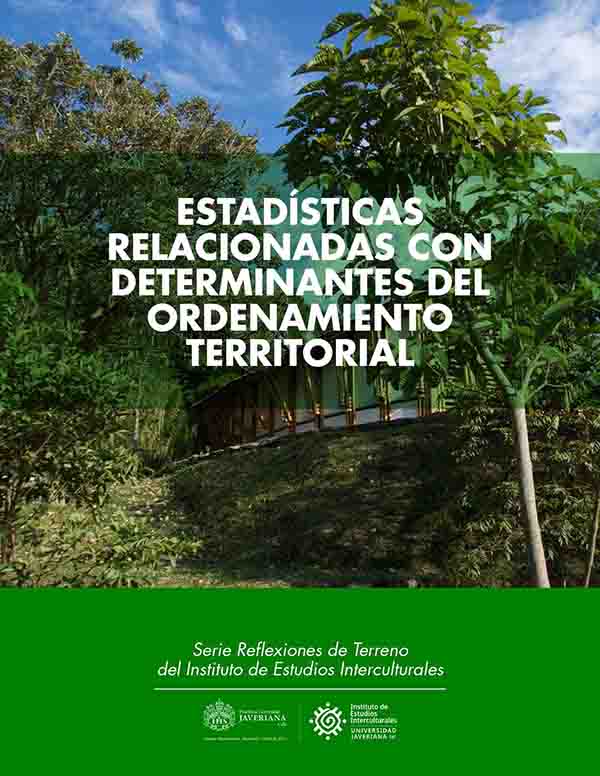 Estadísticas relacionadas con determinantes del ordenamiento territorial