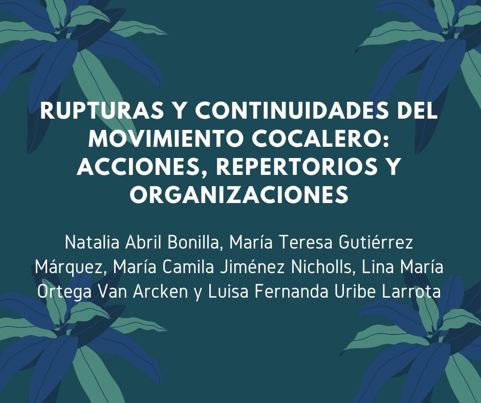 Rupturas y continuidades del movimiento cocalero: acciones, repertorios y organizaciones