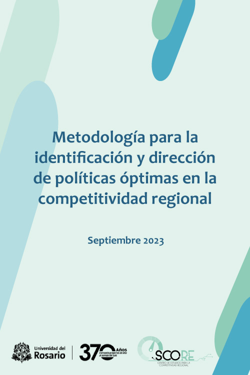 SCORE - Metodología para la identificación y dirección de políticas óptimas en la competitividad regional