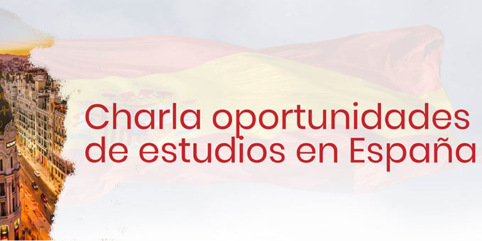 Semestre España - Evento charla oportunidades de estudios en España