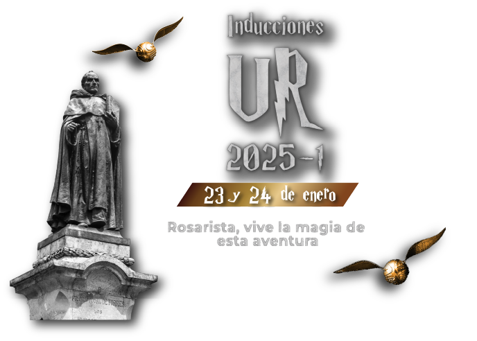 Inducciones UR 2025-1. Fecha: 23 y 24 de enero. Rosarista, vive la magia de esta aventura.