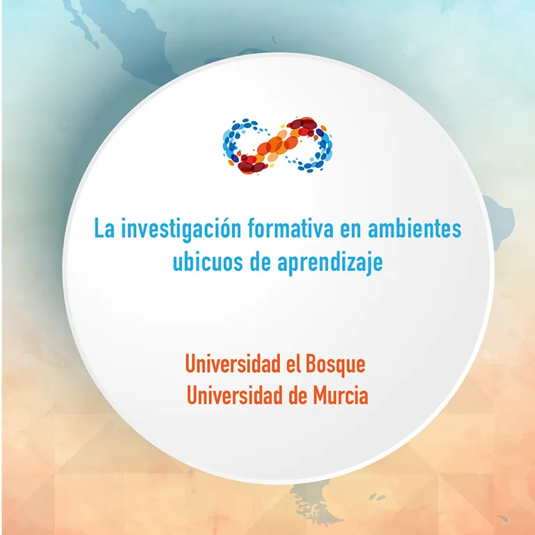 Premio de Innovación en Educación - La investigación formativa en ambientes ubicuos de aprendizaje