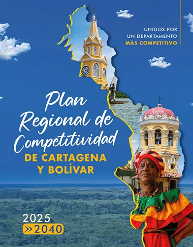 Plan Regional de Competitividad de Cartagena y Bolívar 2025-2040