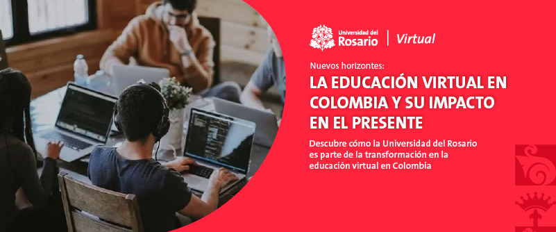 Nuevos horizontes: La educación virtual en Colombia y su impacto en el ...