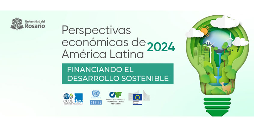 Perspectivas económicas de América Latina: Financiando el desarrollo sostenible