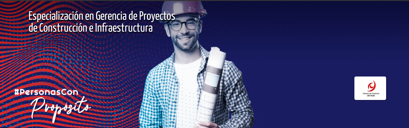 Especialización-Gerencia-de-Proyectos-de-Construcción-e-Infraestructura-_Neiva