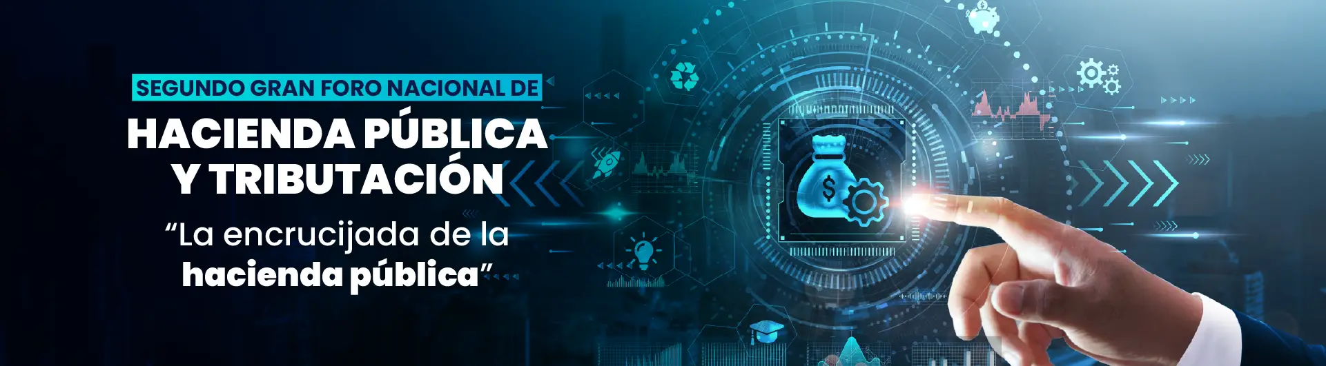 Segundo gran foro nacional de hacienda pública y tributación