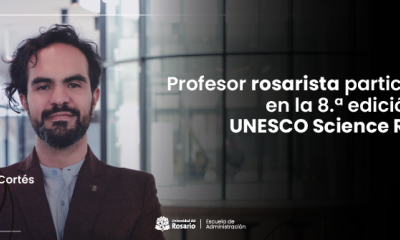 Liderazgo Rosarista en la UNESCO: Profesor Julián D. Cortés participará en la 8.ª edición del UNESCO Science Report