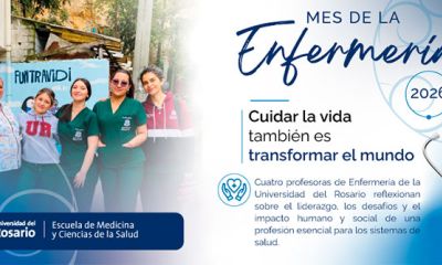 Mes de la Enfermería: cuidar la vida también es transformar el mundo