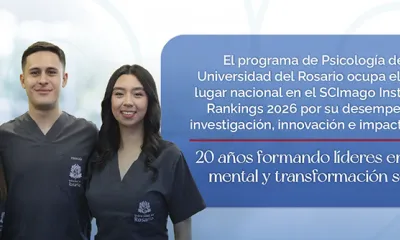 programa-de-psicologia-de-la-universidad-del-rosario-reafirma-su-liderazgo-en-investigacion-innovacion-e-impacto-social