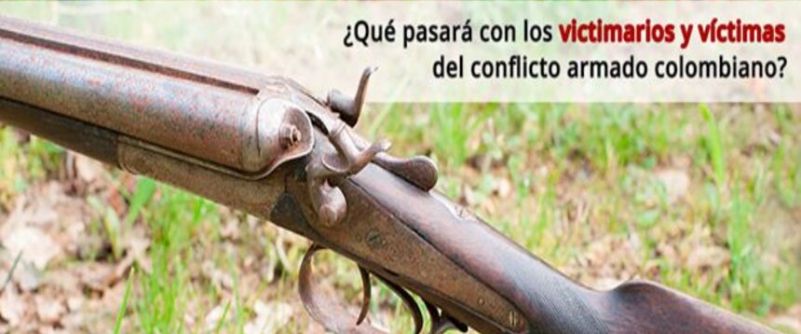 Qué pasará con los victimarios y víctimas del conflicto armado colombiano?