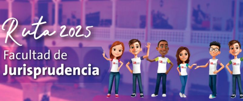 ¡Te compartimos los avances en la Ruta 2025 de nuestra Facultad de Jurisprudencia!