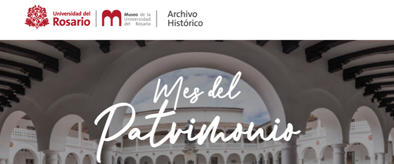 El Museo de la Universidad del Rosario te invita a celebrar el Mes del Patrimonio img banner nota