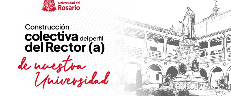 Construcción colectiva del perfil de Rector(a) de nuestra U