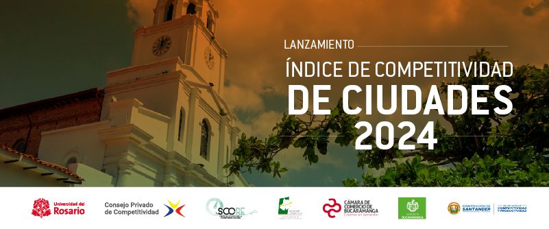 Índice de Competitividad de Ciudades 2024: una herramienta para el análisis de la evolución competitiva de las ciudades