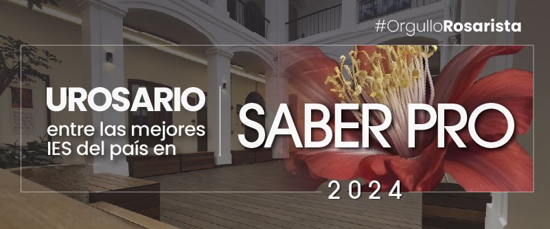 URosario avanza dos posiciones dentro de las mejores IES del país en Saber Pro 2024
