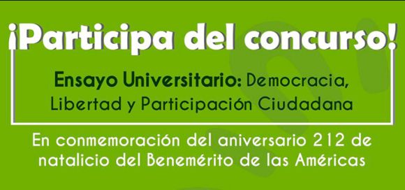 Participa en el Concurso de Ensayo Universitario organizado por la Embajada de México