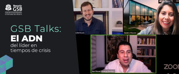 GSB Talks, El ADN del líder en tiempos de crísis