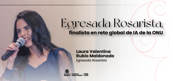 Egresada de la Escuela de Administración lidera equipo finalista en el reto global "GenAI for Good Challenge" 