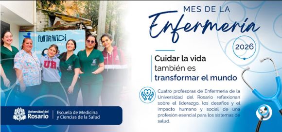 Mes de la Enfermería: cuidar la vida también es transformar el mundo