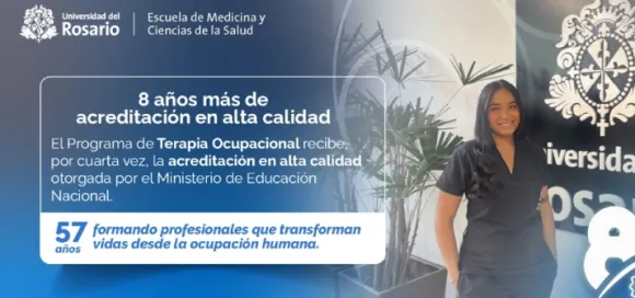 el-programa-de-terapia-ocupacional-de-la-universidad-del-rosario-consolida-su-liderazgo-con-la-cuarta-renovacion-de-la-acreditacion-en-alta-calidad