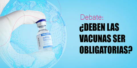 Debate: ¿deben las vacunas ser obligatorias?