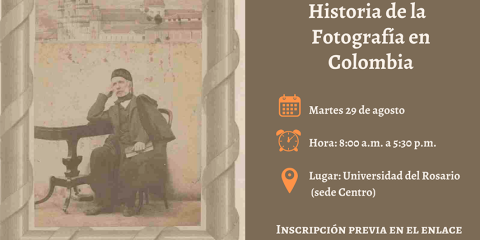 I Encuentro de investigadores de historia de la fotografía en Colombia