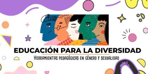 Educación para la diversidad: herramientas pedagógicas en  género y sexualidad