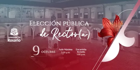 Imagen promocional elección Rector (a) URosario