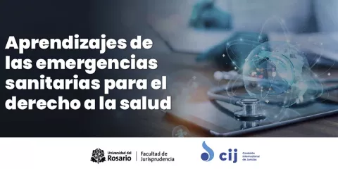 Aprendizajes de las emergencias sanitarias para el Derecho a la salud