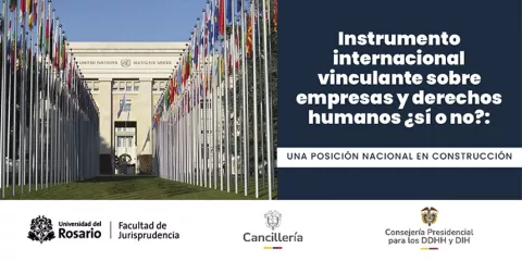 Instrumento vinculante sobre empresas y derechos humanos ¿sí o no? Primer encuentro para la construcción de una posición nacional 