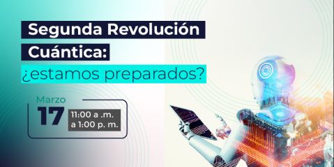 Segunda Revolución Cuántica: ¿estamos preparados?