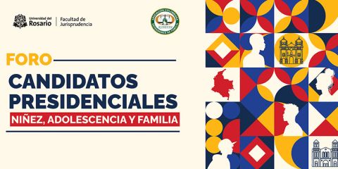 Foro “candidatos presidenciales, niñez, adolescencia y familia”
