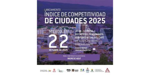 Lanzamiento Índice de Competitividad de Ciudades 2025