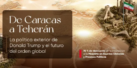 de-caracas-teheran-la-politica-exterior-de-donald-trump-y-el-futuro-del-orden-global 