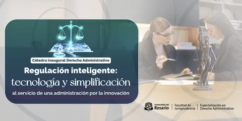 Regulación inteligente: tecnología y simplificación al servicio de una administración por la innovación