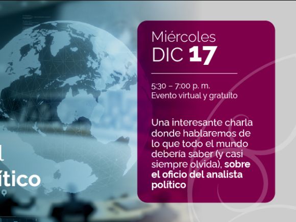 10 claves para el análisis político: Una mirada esencial al oficio del analista político