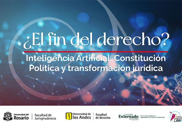 ¿El fin del Derecho? Inteligencia Artificial, Constitución Política y transformación jurídica