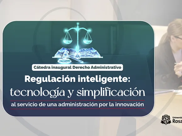Regulación inteligente: tecnología y simplificación al servicio de una administración por la innovación