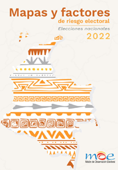 Mapas y factores de riesgo electoral