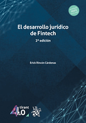 El desarrollo jurídico de Fintech 2ª Edición